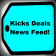 Kicks Deals News Feed