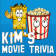 Kim's Movie Trivia