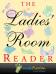 A Ladies Room Reader
