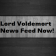 Lord Voldemort News now