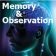 Memory_and_Observation