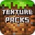 Minecraft Texture Packs