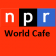 NPR - World Cafe