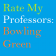 Rate My Professors: Bowling Green