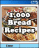Our Daily Bread - 1000+ Recipes
