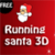 Running Santa 3D