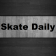 Skate Daily News Feed
