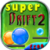 SUPER DRIFT 2