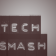 Tech smash