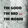 The Good The Bad and The Mobile