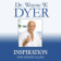 Dr. Wayne Dyer Inspirations