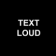 TextLoud