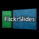 FlickrSlides