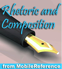 Rhetoric and Composition Quick Study Guide