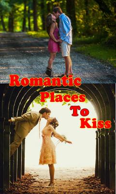 Romantic Places To Kiss