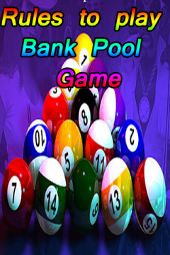 Rules to play Bank Pool Game