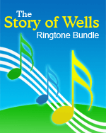 The Story of wells - Ringtone Bundle for Mobiles