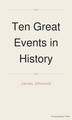 Ten Great Events in History