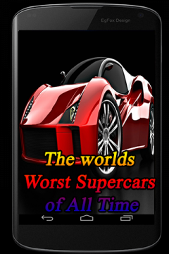 The worlds Worst Supercars of All Time