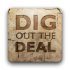 Dig Out The Deal - DOTD