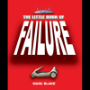 Little Book of Failure The (ebook)