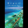 Brazil Life Blood Soul (ebook)