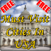 Must Visit Cities In USA