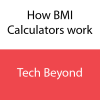 How BMI Calculators Work
