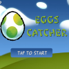 Eggs Catcher