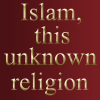 Islam this unknown religion