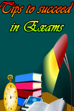 Tips to succeed in Exams