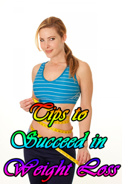 Tips to succeed in Weight Loss