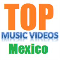 Top Music Videos Mexico