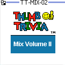 Thumb Trivia Mix II