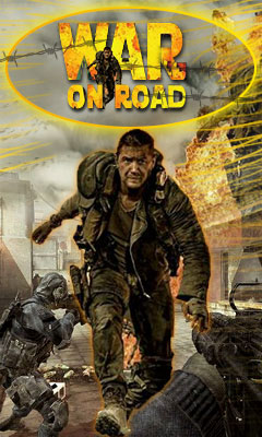 WAR ON ROAD