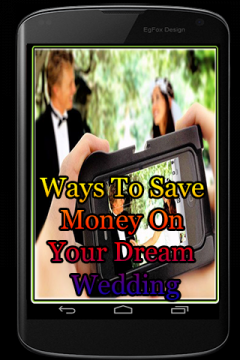 Ways To Save Money On Your Dream Wedding