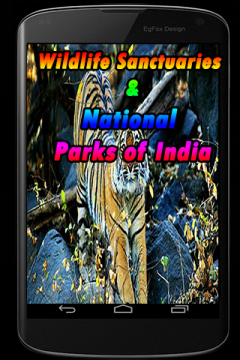 Wildlife Sanctuaries and National Parks of India